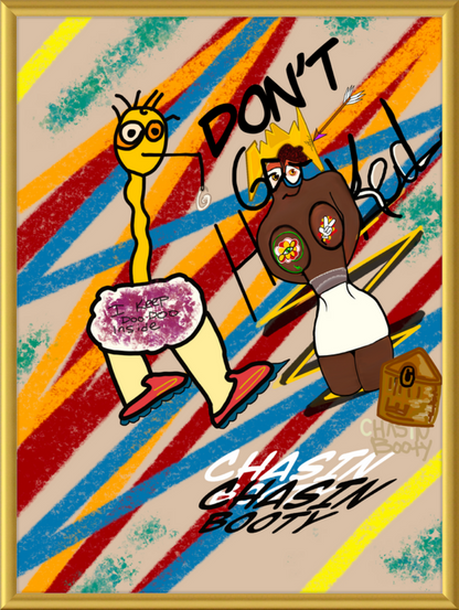 “Chasin’ Booty” — By Mr. Simple