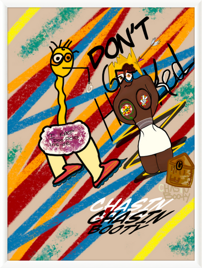 “Chasin’ Booty” — By Mr. Simple