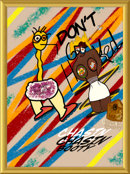 “Chasin’ Booty” — By Mr. Simple