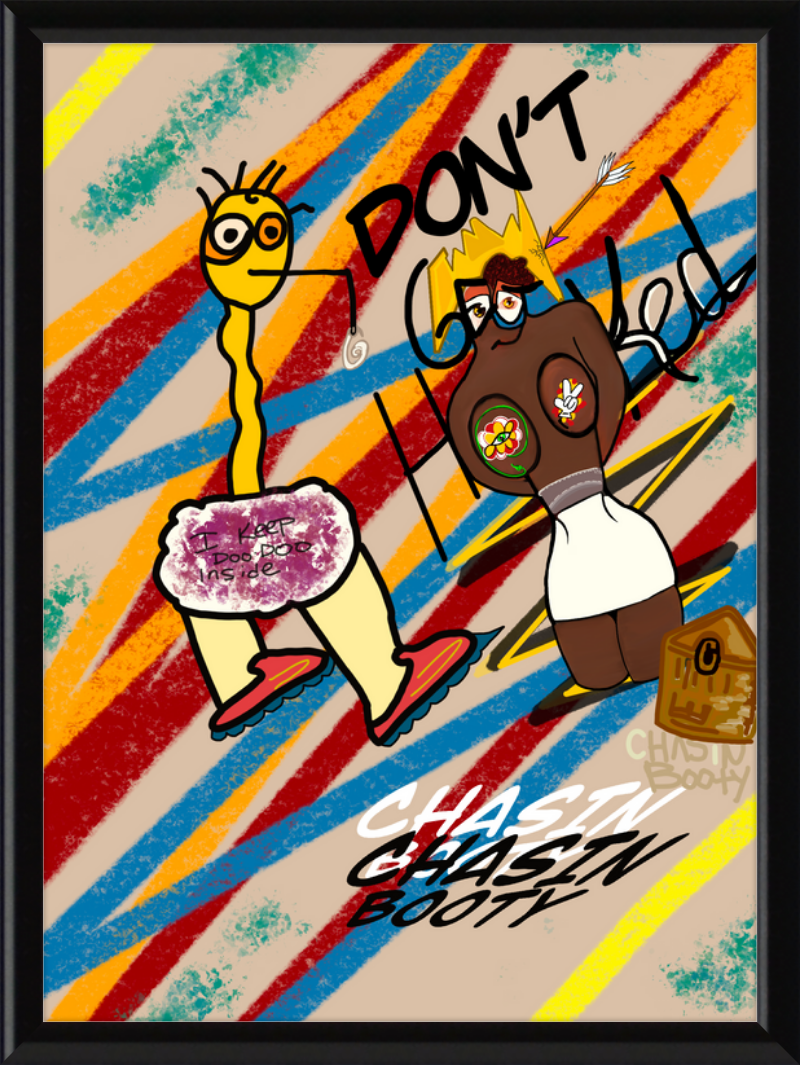 “Chasin’ Booty” — By Mr. Simple