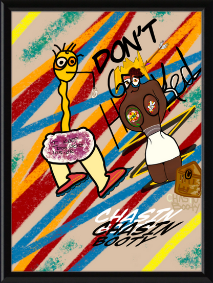 “Chasin’ Booty” — By Mr. Simple