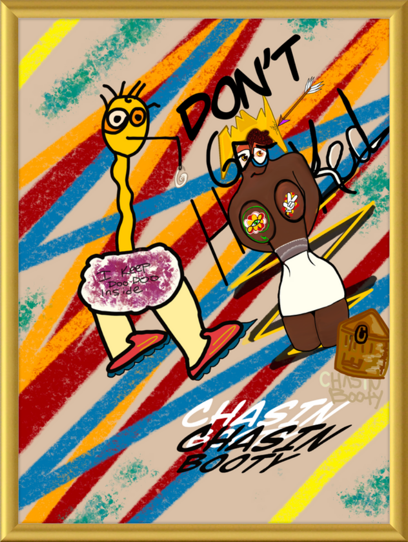 “Chasin’ Booty” — By Mr. Simple